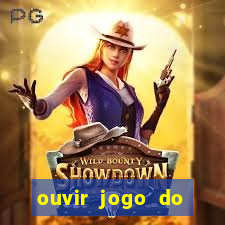 ouvir jogo do vasco ao vivo